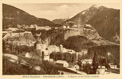 BRIANCON - L'Eglise et les Forts avancés
